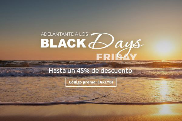 ¡Sé el primero en disfrutar de nuestros Black Days con el código de descuento EARLYBF!